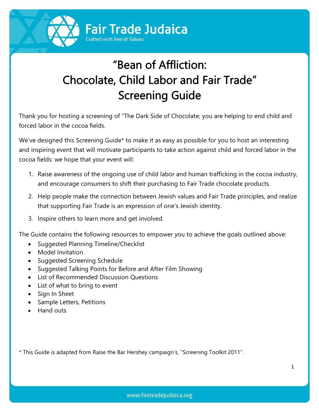 “Bean of Affliction: Chocolate, Child Labor and Fair Trade” Screening Guide