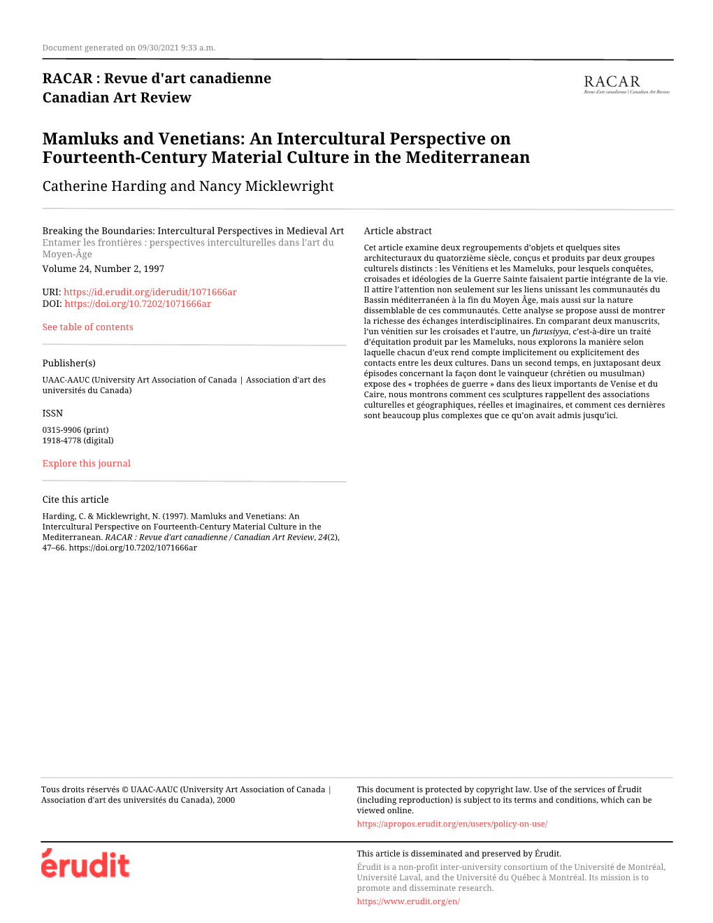 Mamluks and Venetians: an Intercultural Perspective on Fourteenth-Century Material Culture in the Mediterranean Catherine Harding and Nancy Micklewright