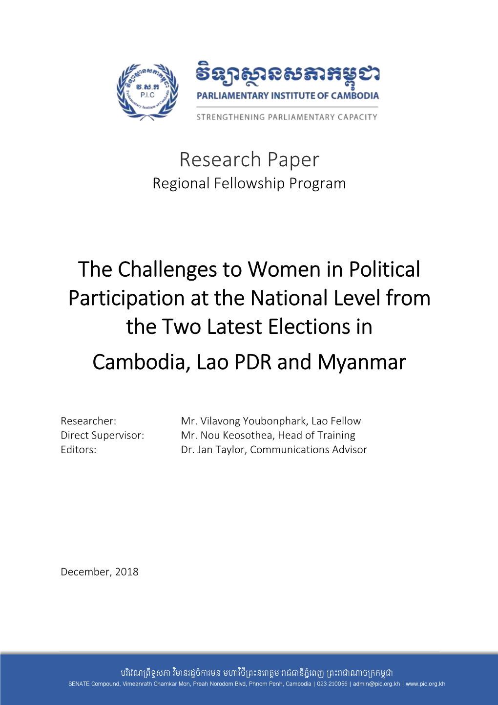 The Challenges to Women in Political Participation at the National Level from the Two Latest Elections in Cambodia, Lao PDR and Myanmar