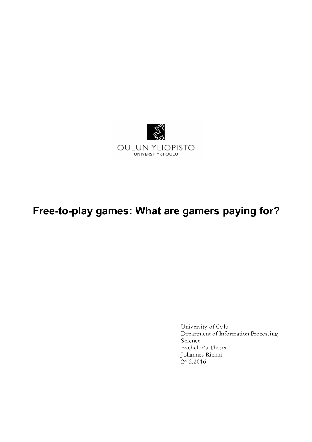 Free-To-Play Games: What Are Gamers Paying For?