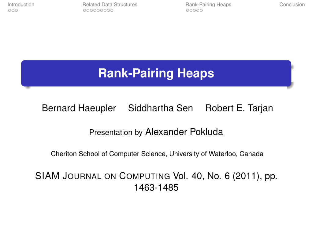 Rank-Pairing Heaps Conclusion