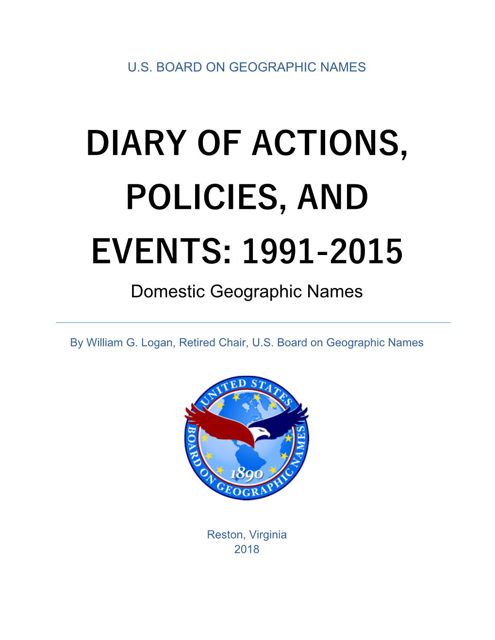 DIARY of ACTIONS, POLICIES, and EVENTS: 1991-2015 Domestic Geographic Names