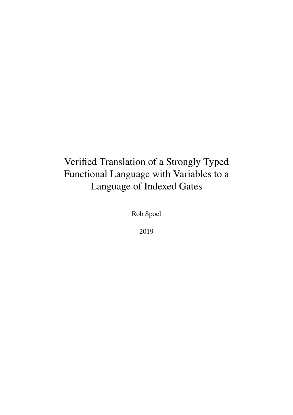 Verified Translation of a Strongly Typed Functional Language with Variables to a Language of Indexed Gates