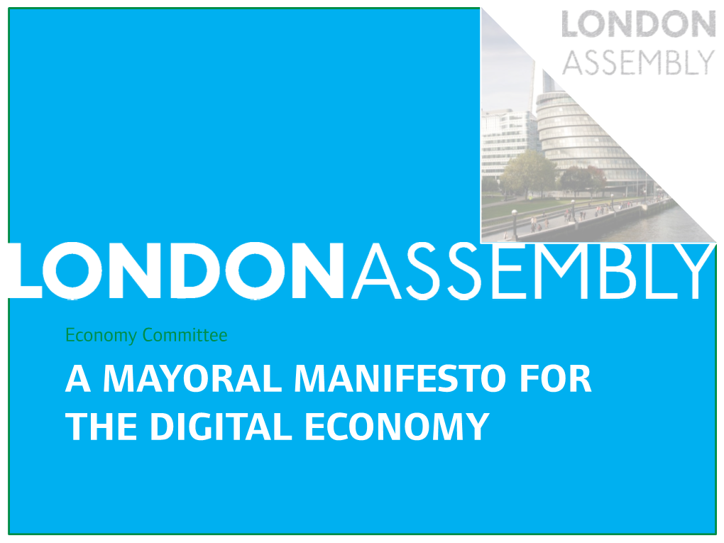 A MAYORAL MANIFESTO for the DIGITAL ECONOMY Introduction EMBARGOED