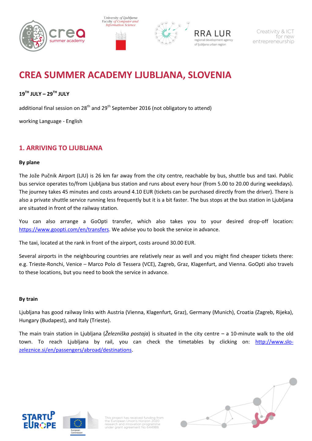 Crea Summer Academy Ljubljana, Slovenia