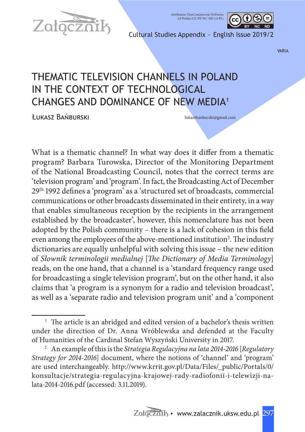 Thematic Television Channels in Poland in the Context of Technological Changes and Dominance of New Media1