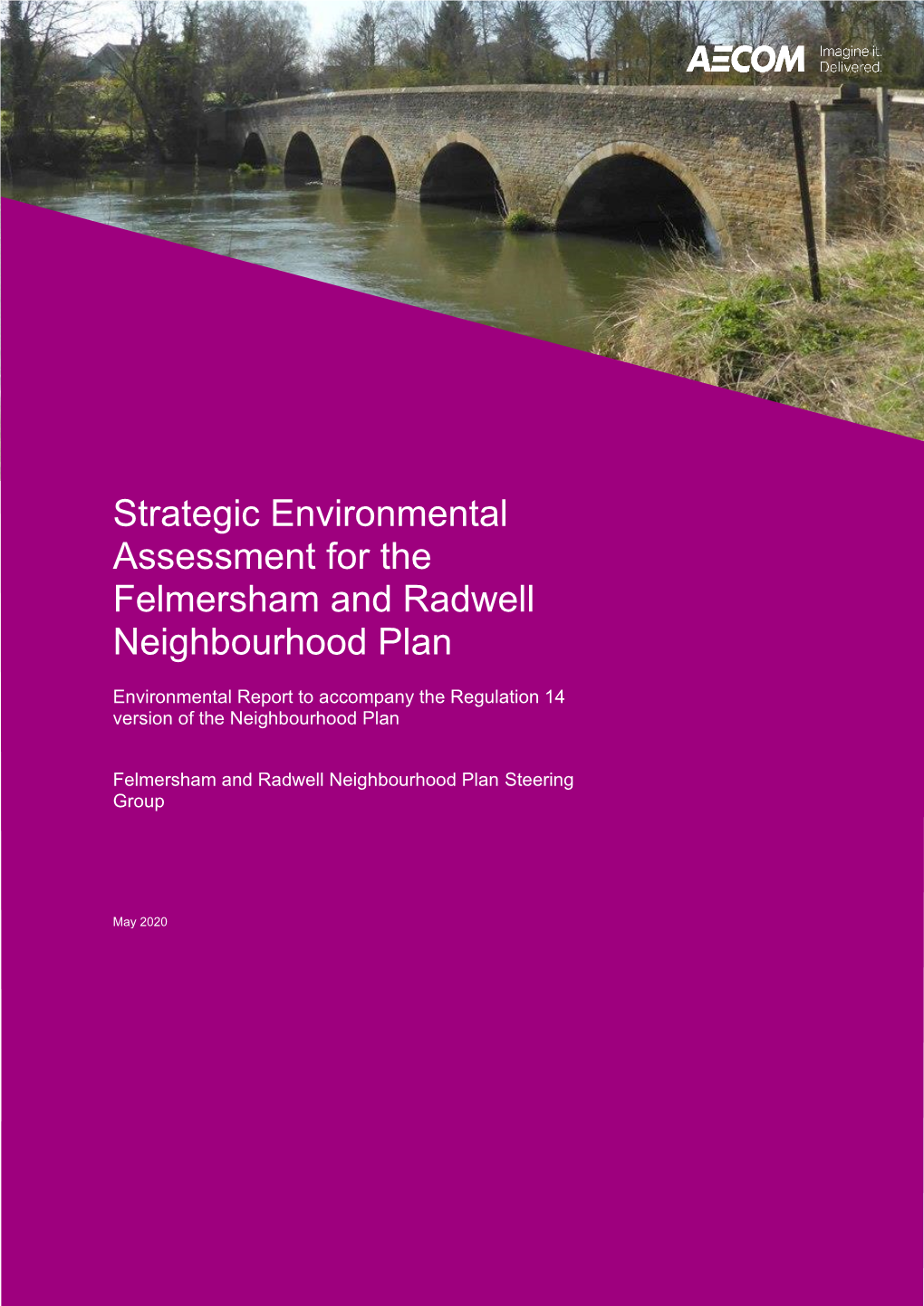 Report Strategic Environmental Assessment for the Felmersham
