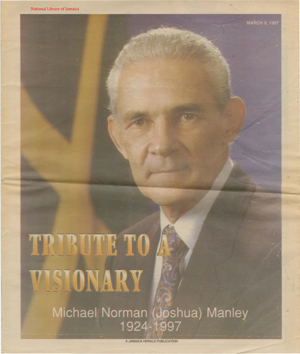 Tribute to a Visionary: Michael Norman (Joshua) Manley, 1924-1997