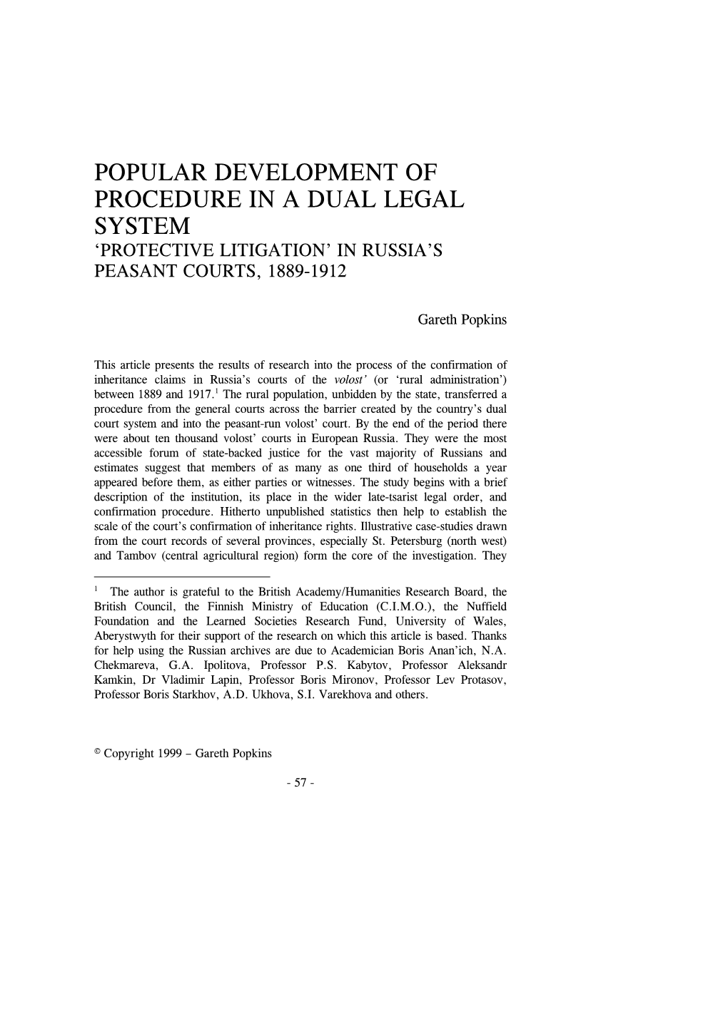 Popular Development of Procedure in a Dual Legal System ‘Protective Litigation’ in Russia’S Peasant Courts, 1889-1912