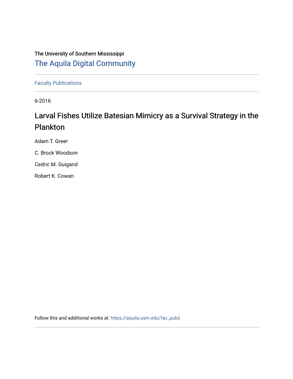 Larval Fishes Utilize Batesian Mimicry As a Survival Strategy in the Plankton