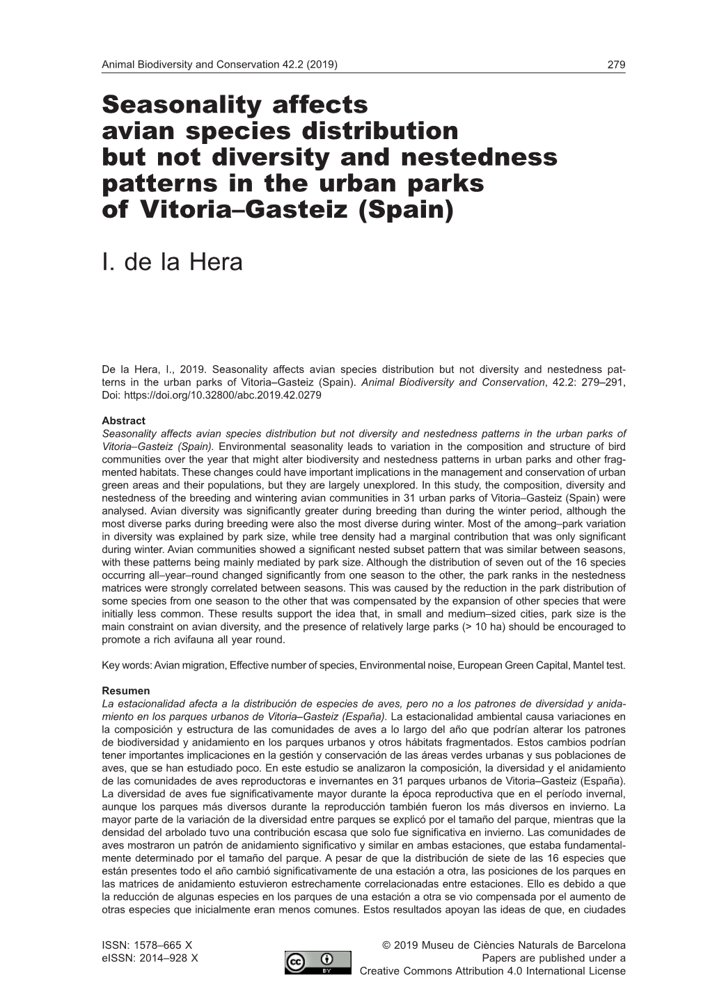 Seasonality Affects Avian Species Distribution but Not Diversity and Nestedness Patterns in the Urban Parks of Vitoria–Gasteiz (Spain)