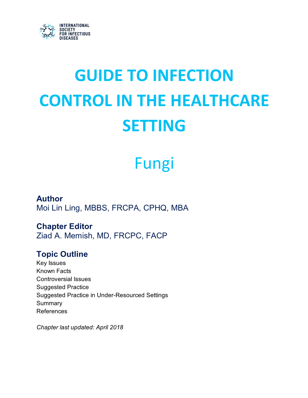 GUIDE to INFECTION CONTROL in the HEALTHCARE SETTING Fungi