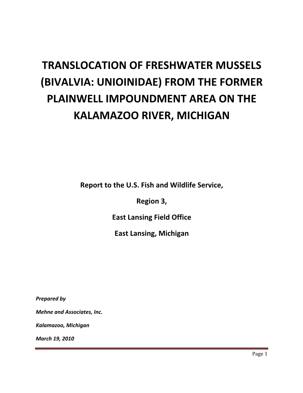 Translocation of Freshwater Mussels (Bivalvia: Unioinidae) from the Former Plainwell Impoundment Area on the Kalamazoo River, Michigan