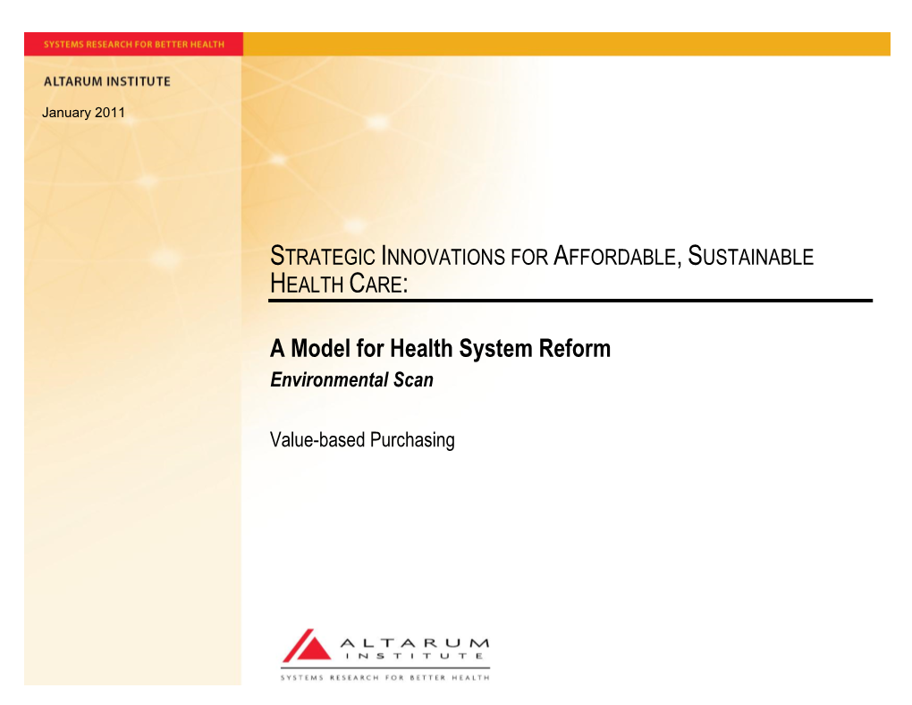 Strategic Innovations for Affordable, Sustainable, Health Care