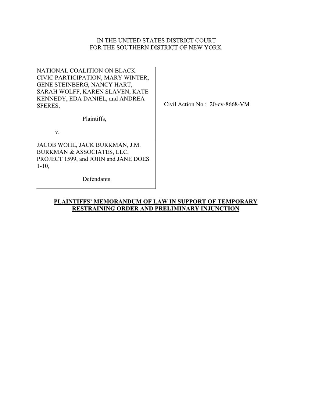 Temporary Restraining Order and Preliminary Injunction