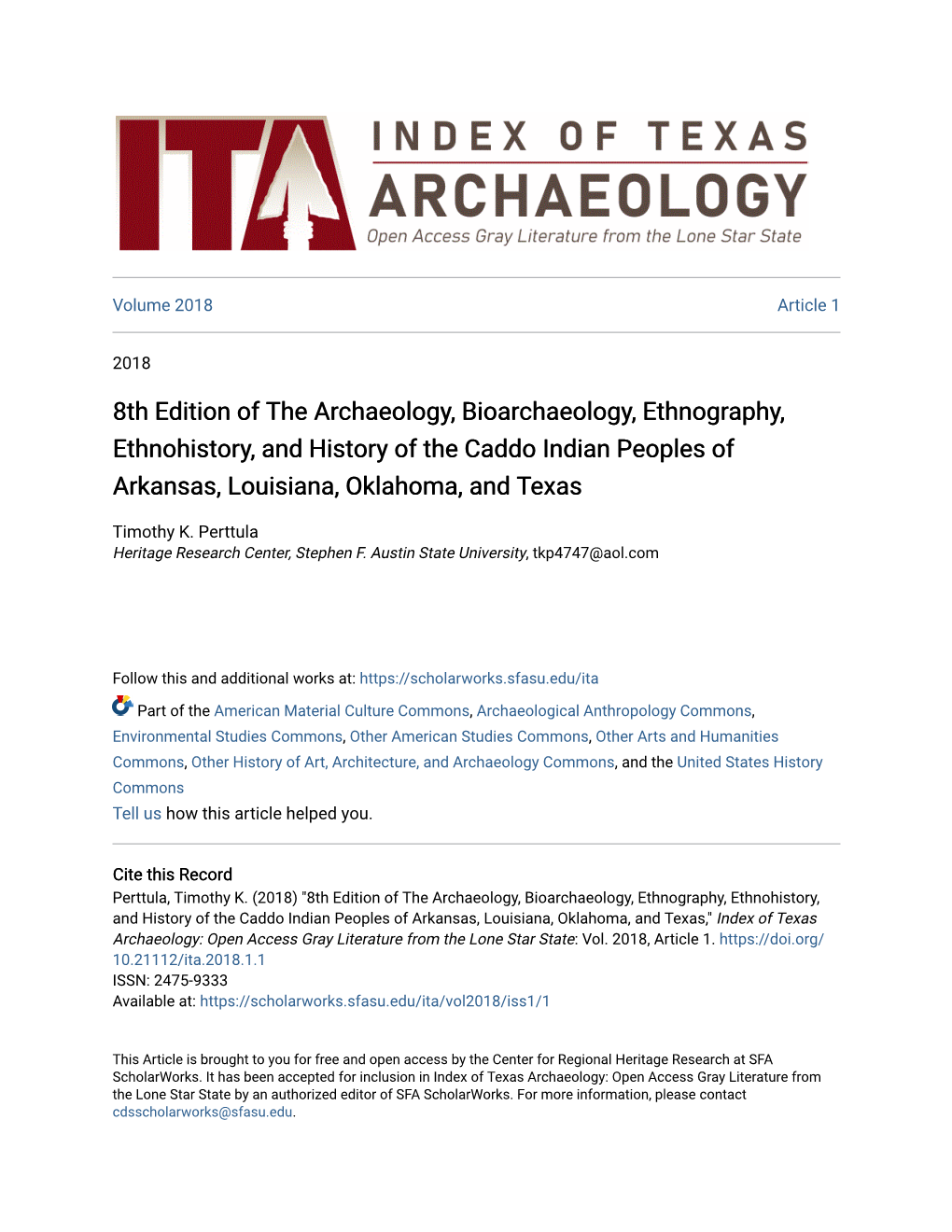 8Th Edition of the Archaeology, Bioarchaeology, Ethnography, Ethnohistory, and History of the Caddo Indian Peoples of Arkansas, Louisiana, Oklahoma, and Texas