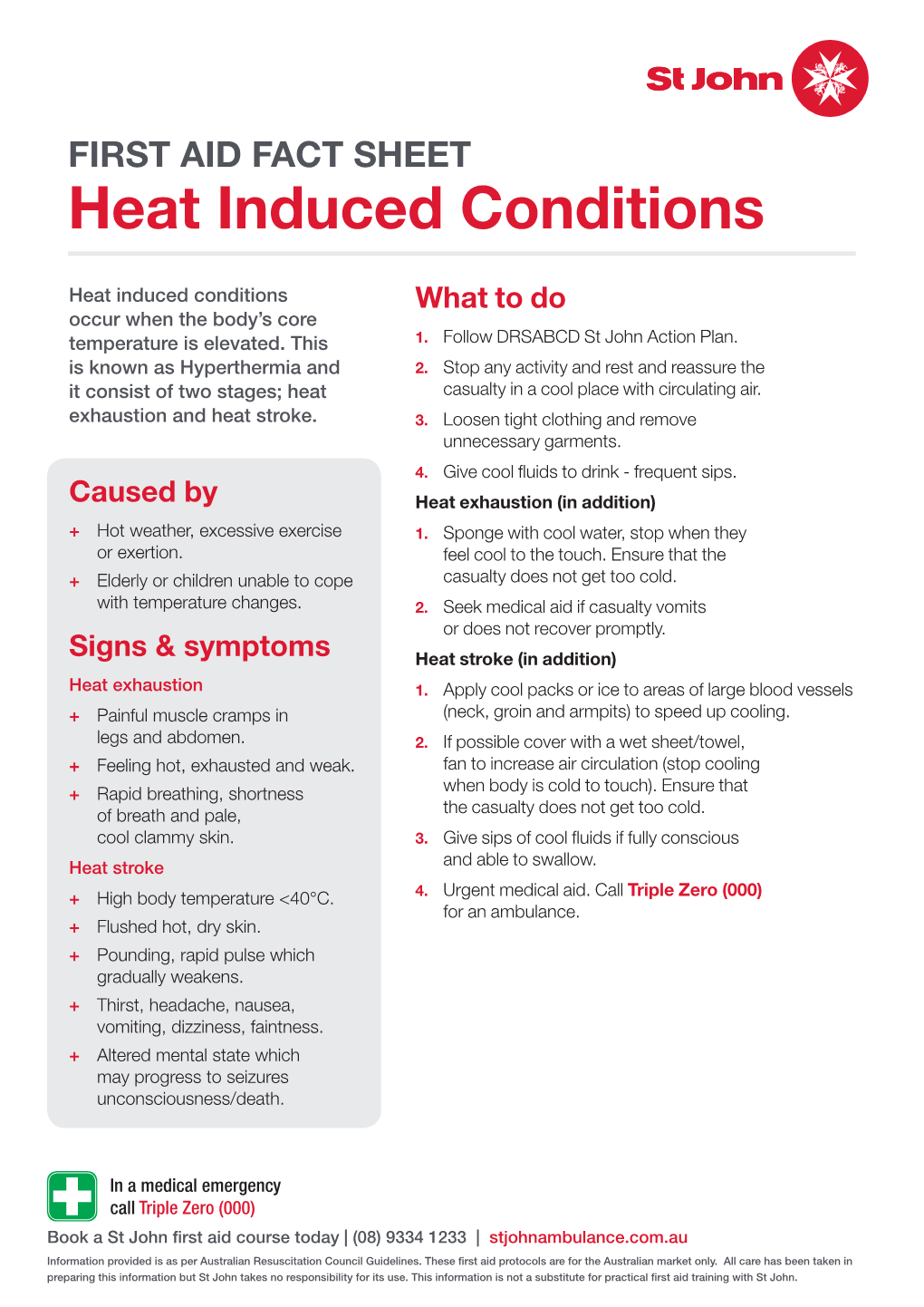 FIRST AID FACT SHEET Heat Induced Conditions