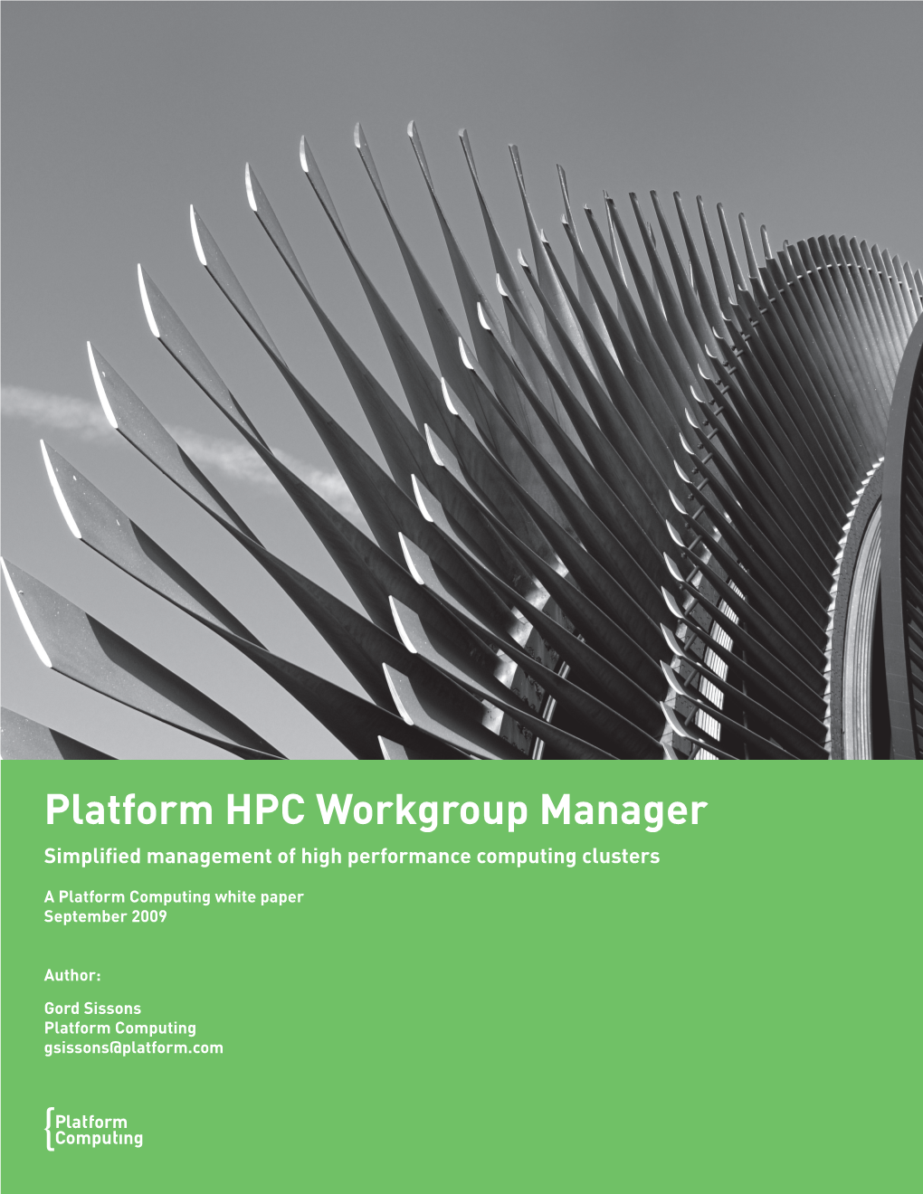 Platform HPC Workgroup Manager Simplified Management of High Performance Computing Clusters