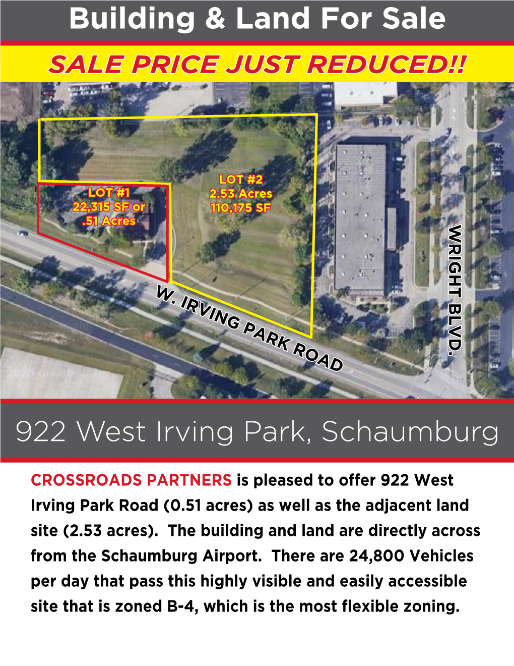 W. IRVING PARK ROAD WRIGHT BLVD. Building & Land for Sale