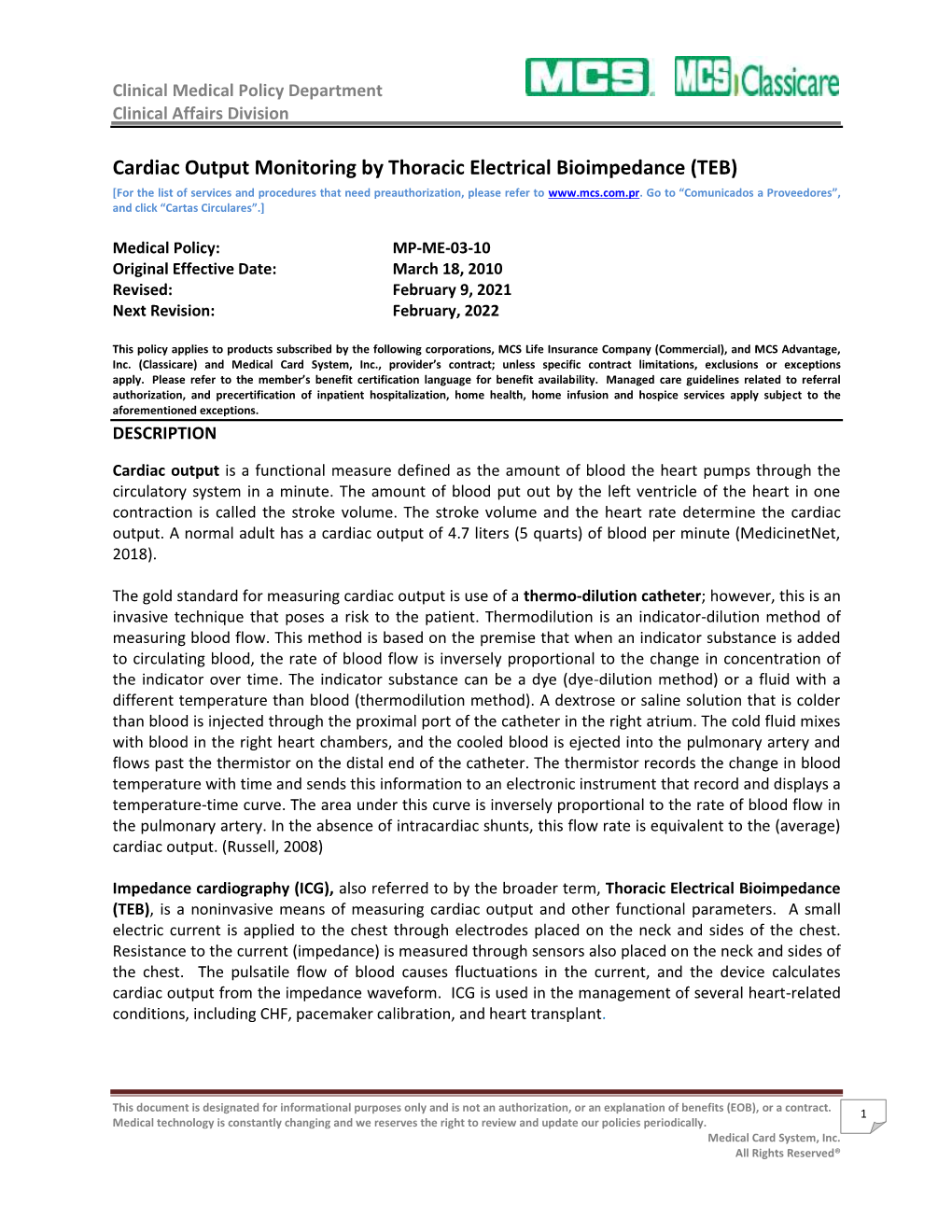 Cardiac Output Monitoring by THORACIC