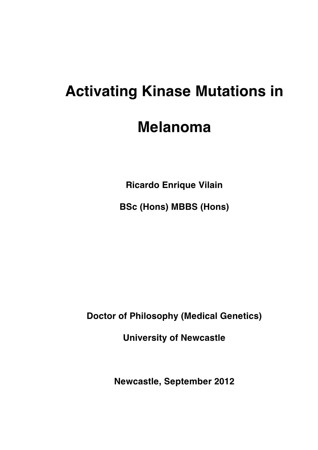 Activating Kinase Mutations in Melanoma
