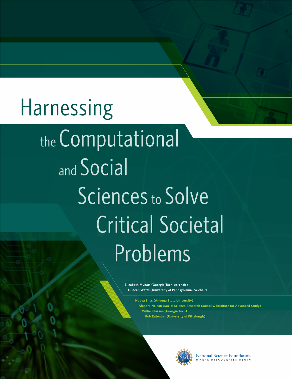 Harnessing the Computational and Social Sciences to Solve Critical Societal Problems