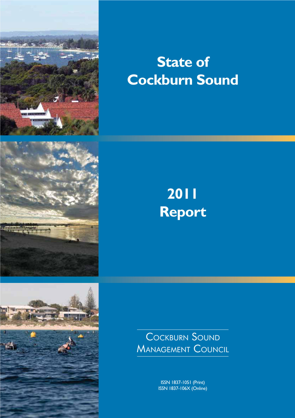 2011 State of Cockburn Sound Report
