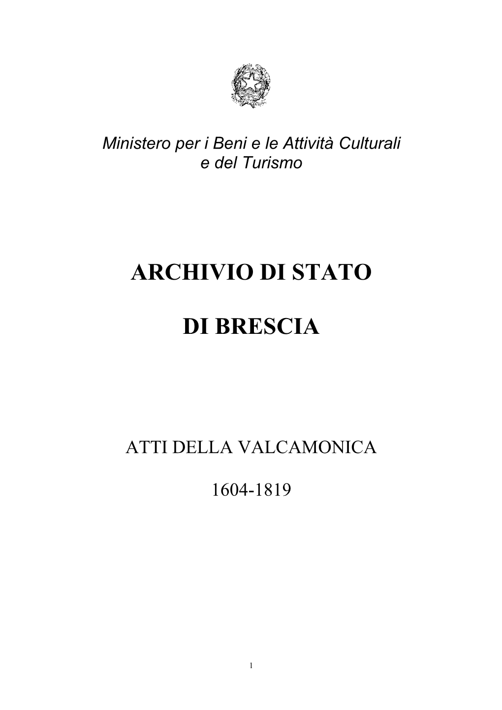 Atti Della Valcamonica 1604-1819