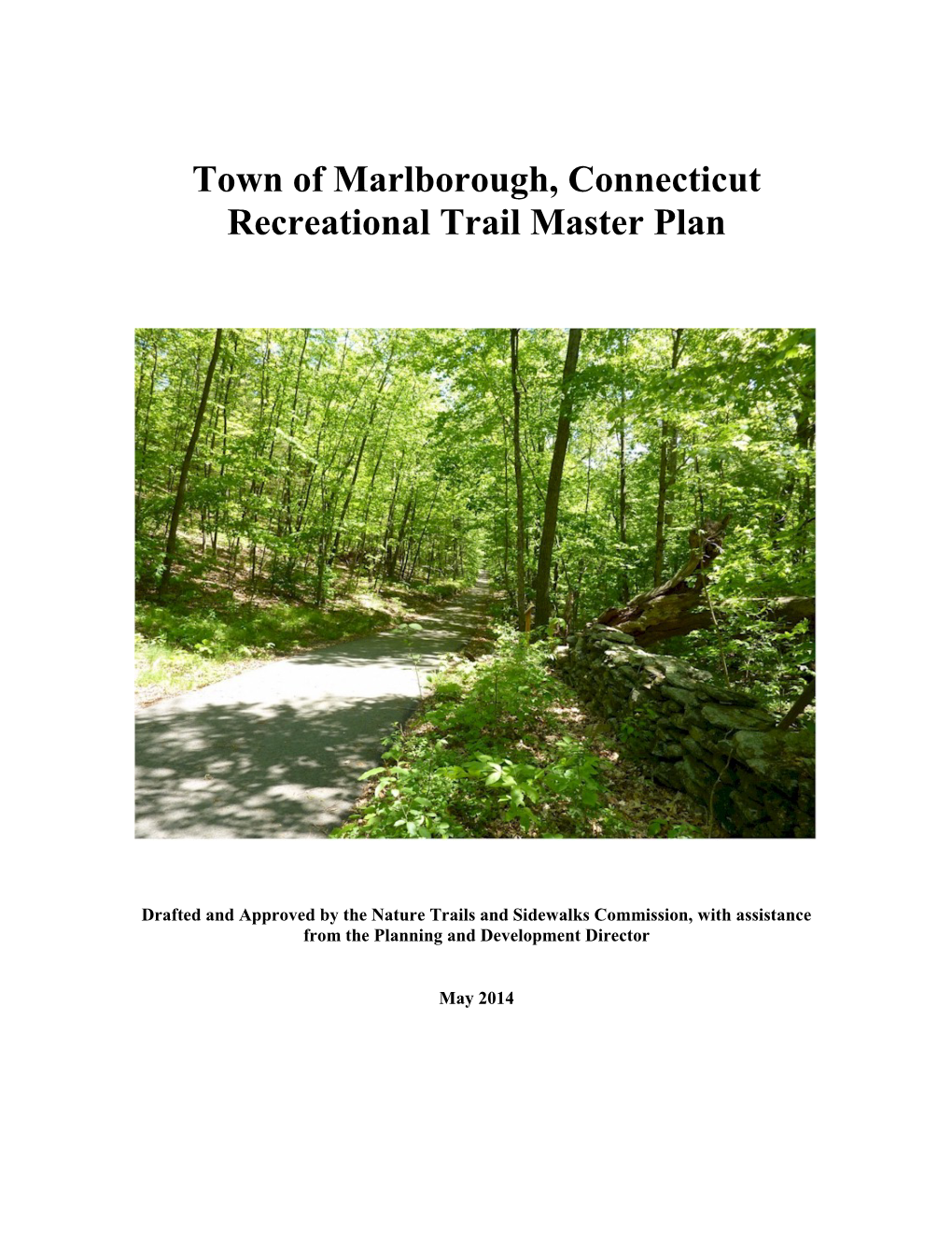 Town of Marlborough, Connecticut Recreational Trail Master Plan