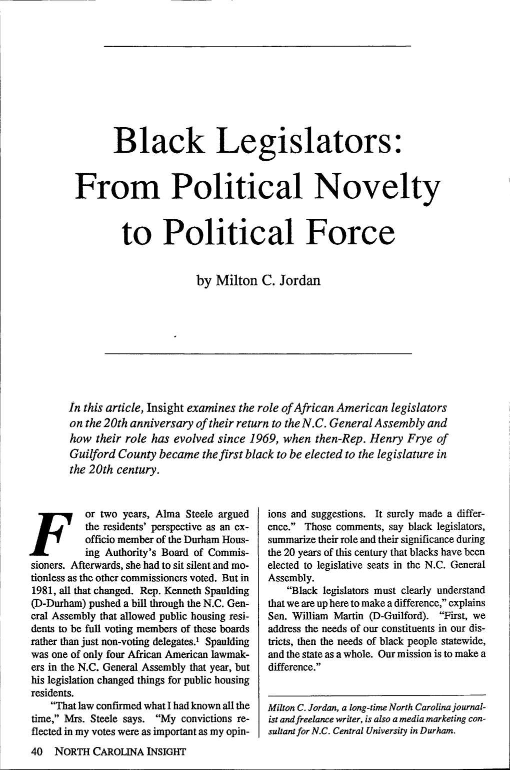 Black Legislators: from Political Novelty to Political Force