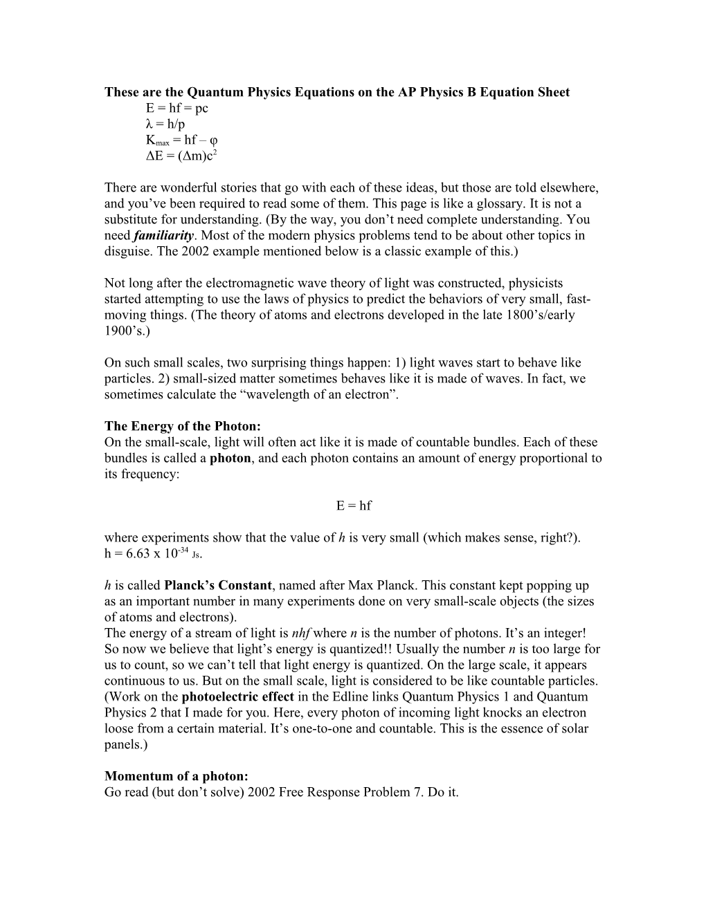 These Are the Quantum Physics Equations on the AP Physics B Equation Sheet