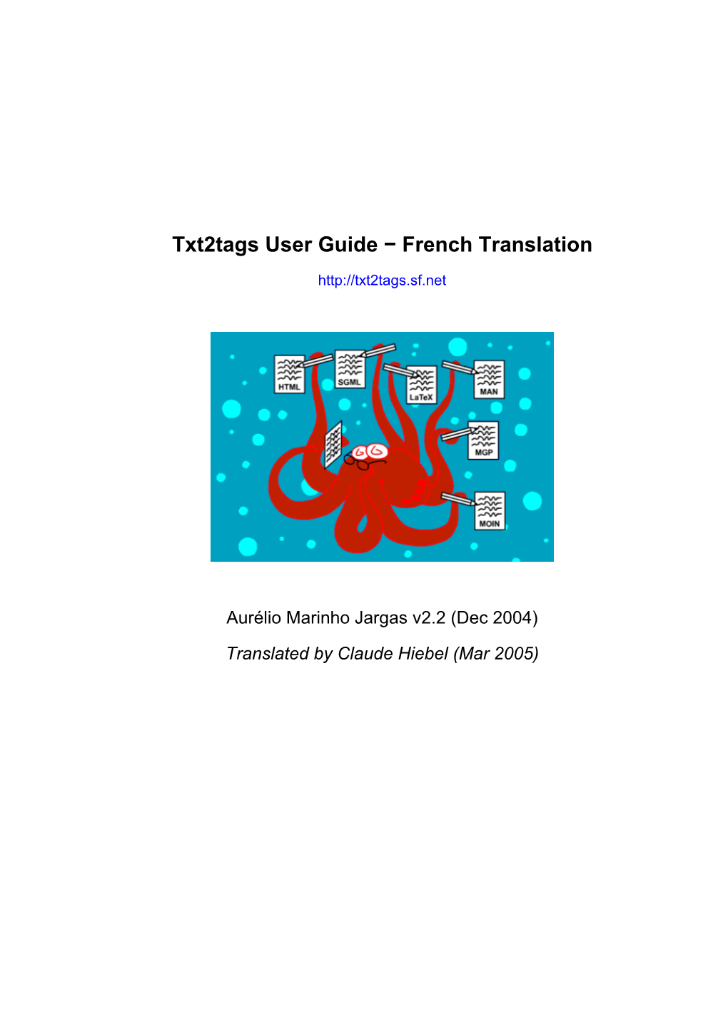 Txt2tags User Guide − French Translation