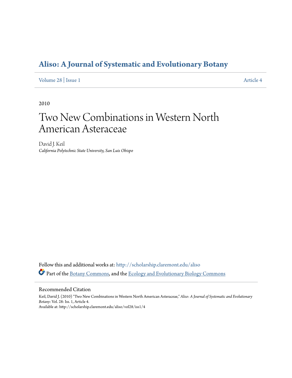 Two New Combinations in Western North American Asteraceae David J