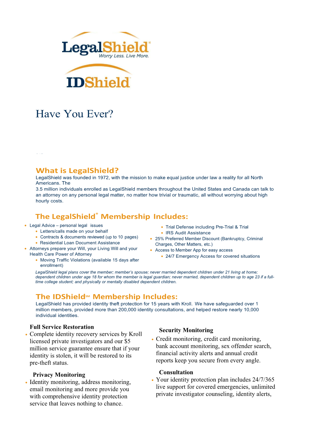 The Legalshield Membership Includes: Legal Advice Personal Legal Issues