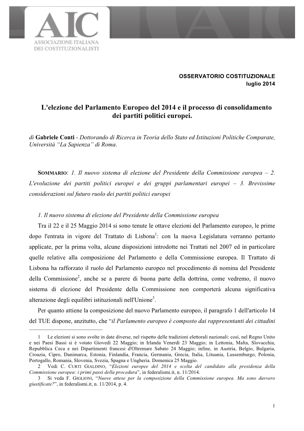 L'elezione Del Parlamento Europeo Del 2014 E Il Processo Di Consolidamento Dei Partiti Politici Europei