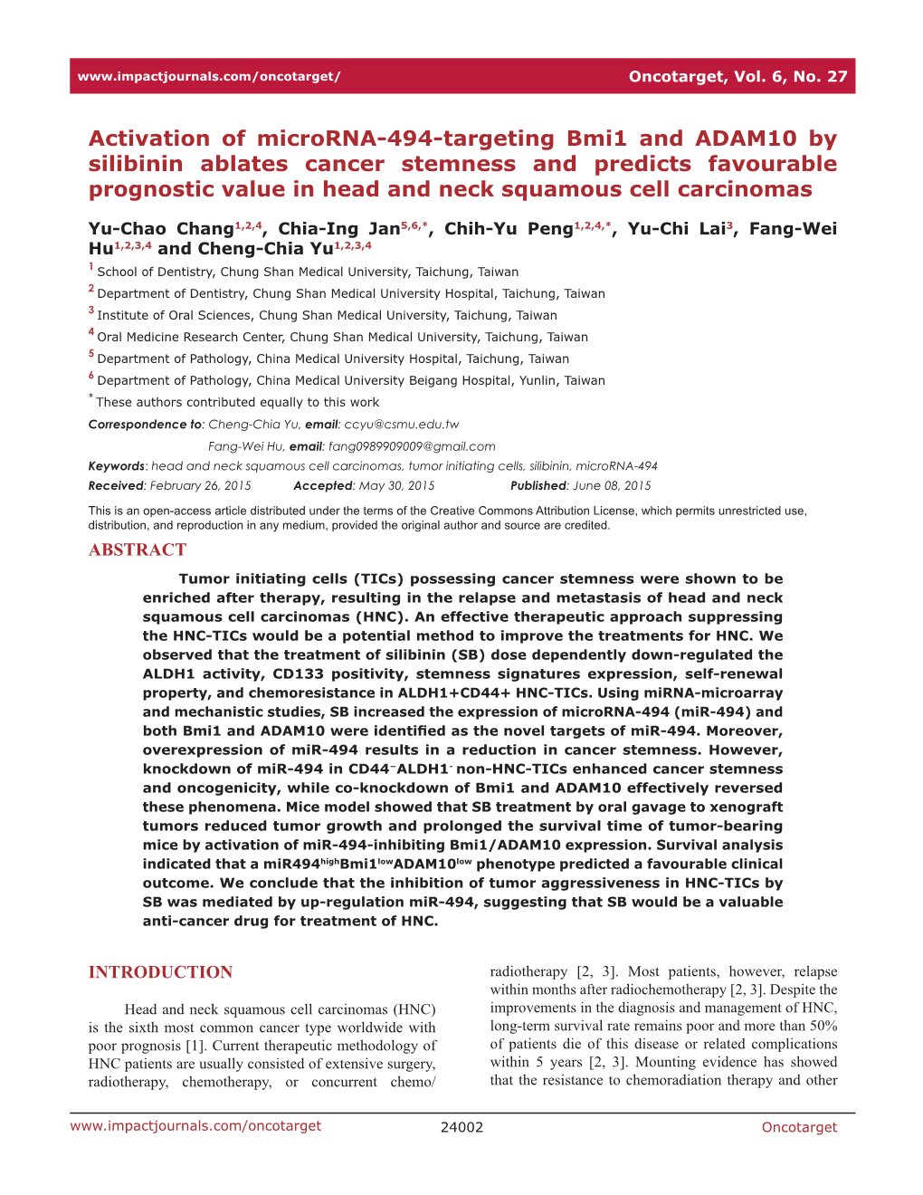 Activation of Microrna-494-Targeting Bmi1 and ADAM10 by Silibinin