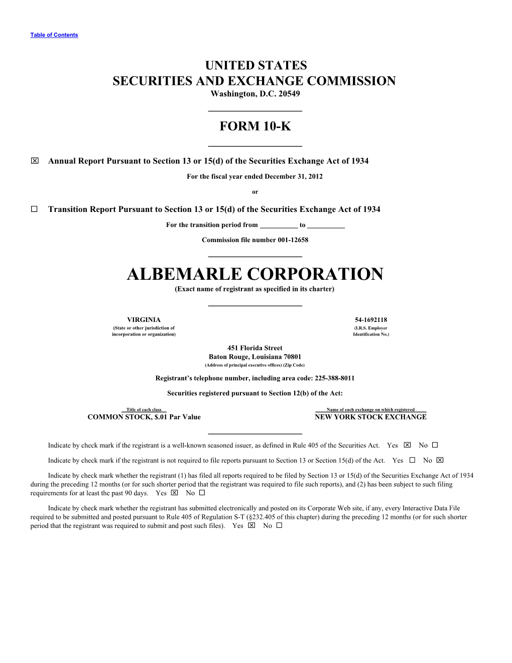 ALBEMARLE CORPORATION (Exact Name of Registrant As Specified in Its Charter)
