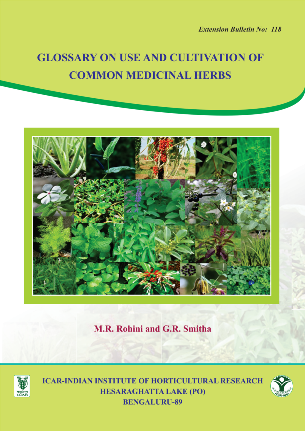 Glossary on Use and Cultivation of Common Medicinal Herbs'- (Extn Folder No. 118)