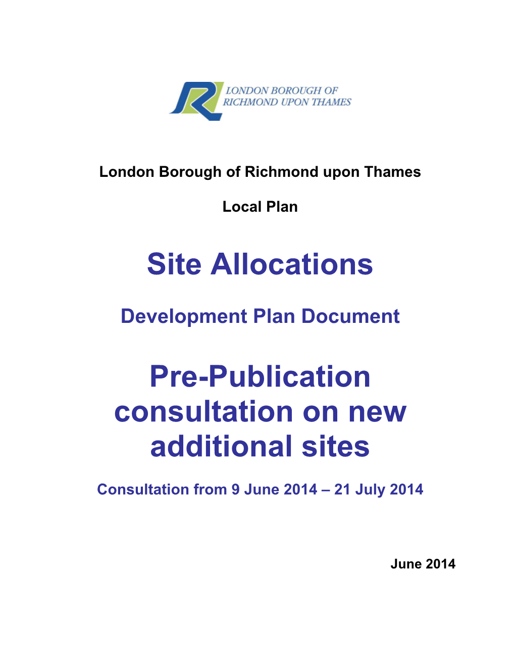 Pre-Publication Site Allocations Plan – New Additional Sites Consultation June 2014