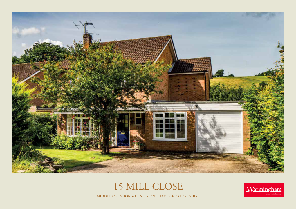 15 Mill Close Middle Assendon F Henley on Thames F Oxfordshire