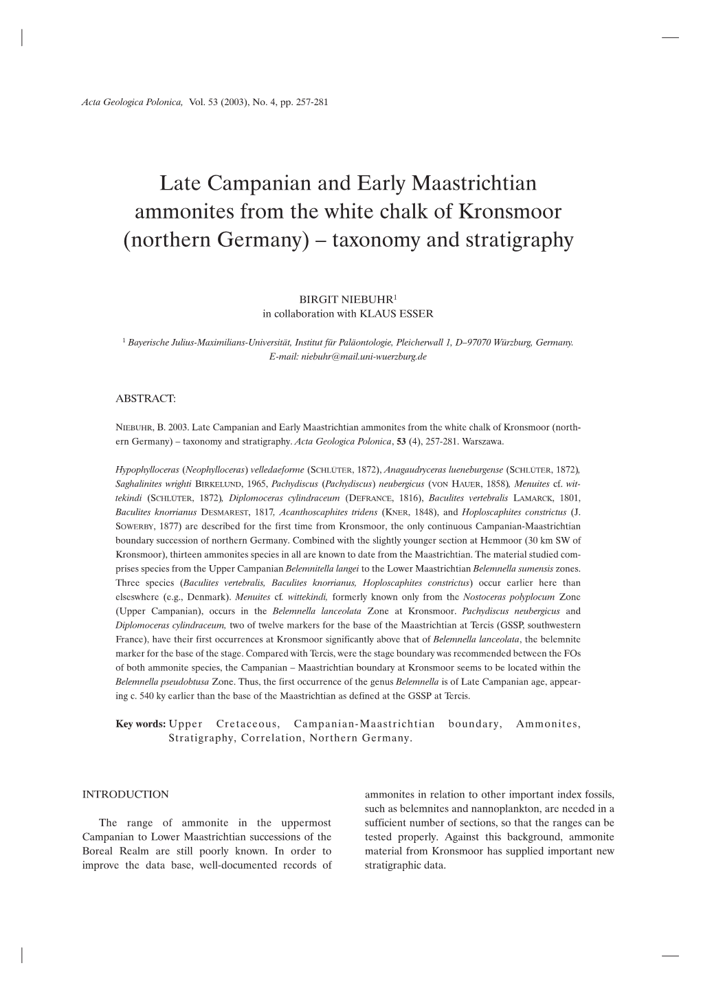 Late Campanian and Early Maastrichtian Ammonites from the White Chalk of Kronsmoor (Northern Germany) – Taxonomy and Stratigraphy