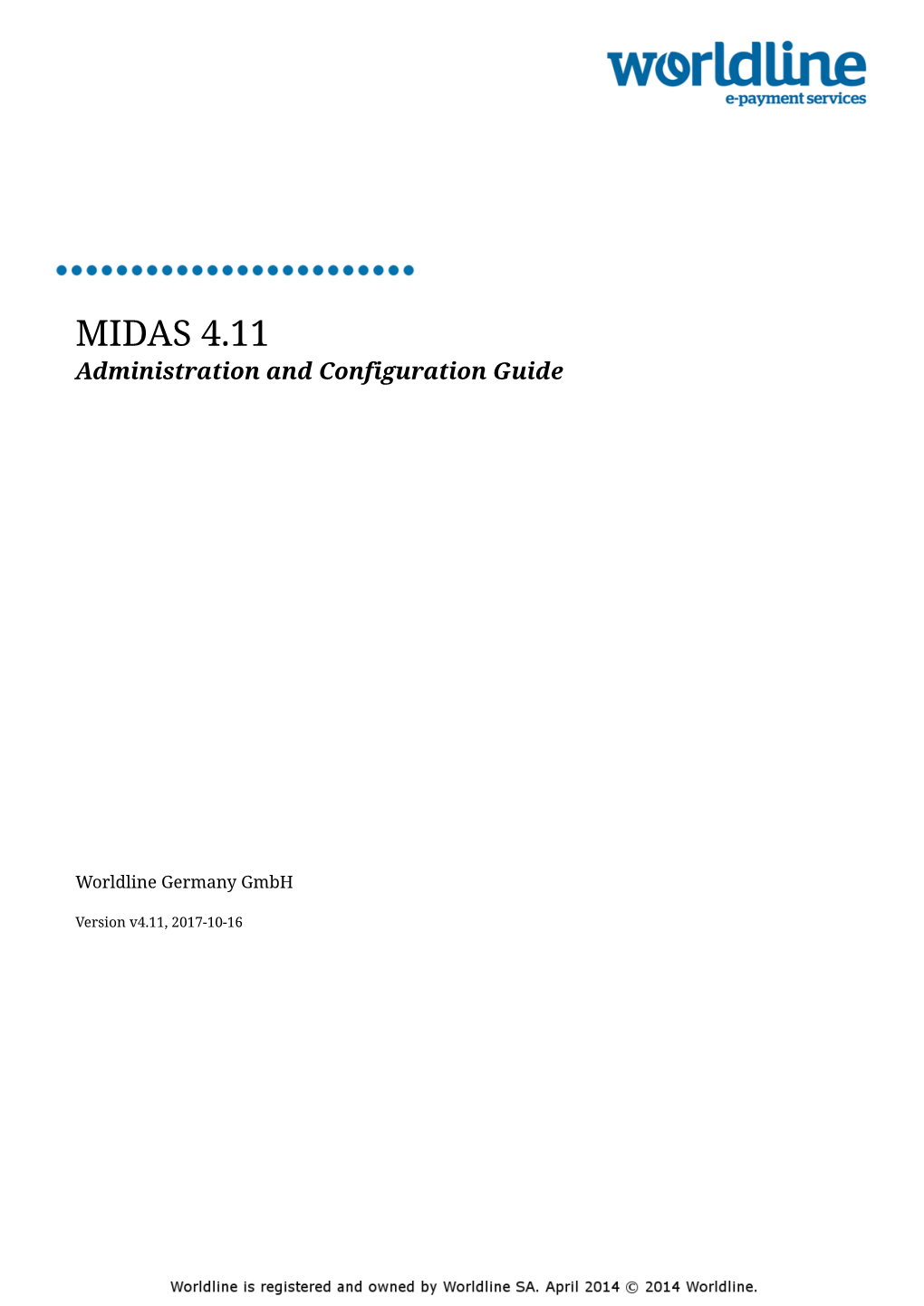 MIDAS 4.11: Administration and Configuration Guide