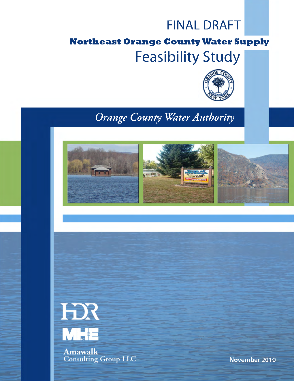 Northeast Orange County Water Supply Feasibility Study Orange County Water Authority November 2010