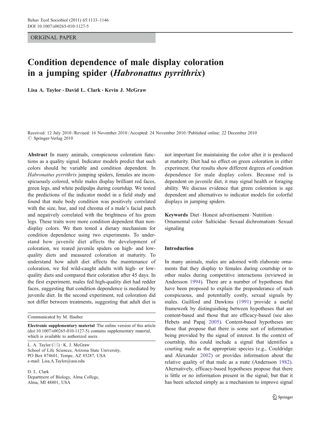 Condition Dependence of Male Display Coloration in a Jumping Spider (Habronattus Pyrrithrix)