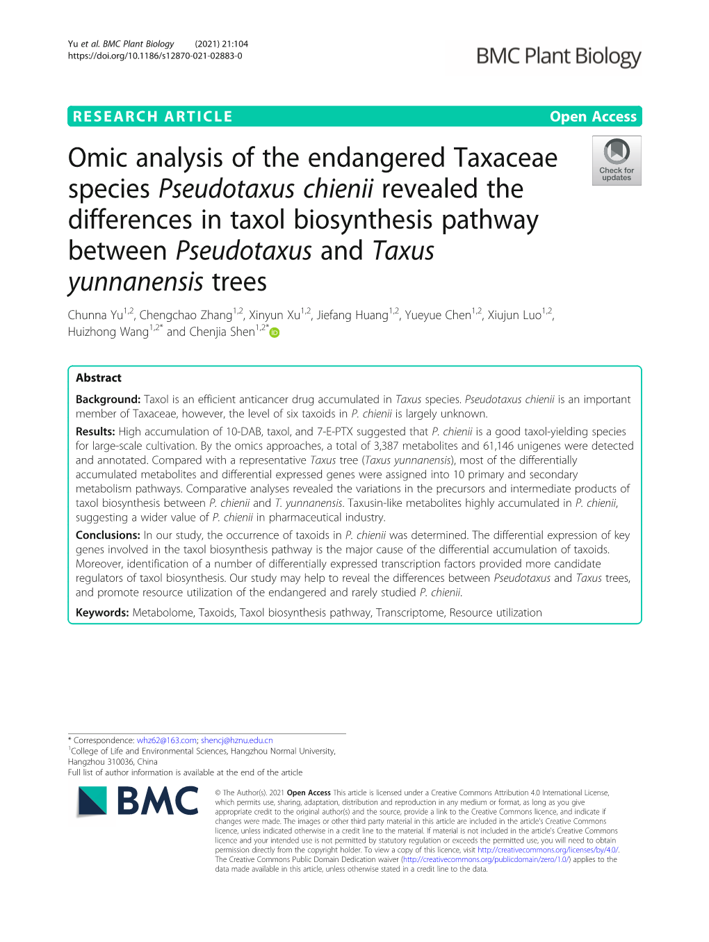 Omic Analysis of the Endangered Taxaceae Species Pseudotaxus Chienii Revealed the Differences in Taxol Biosynthesis Pathway Betw