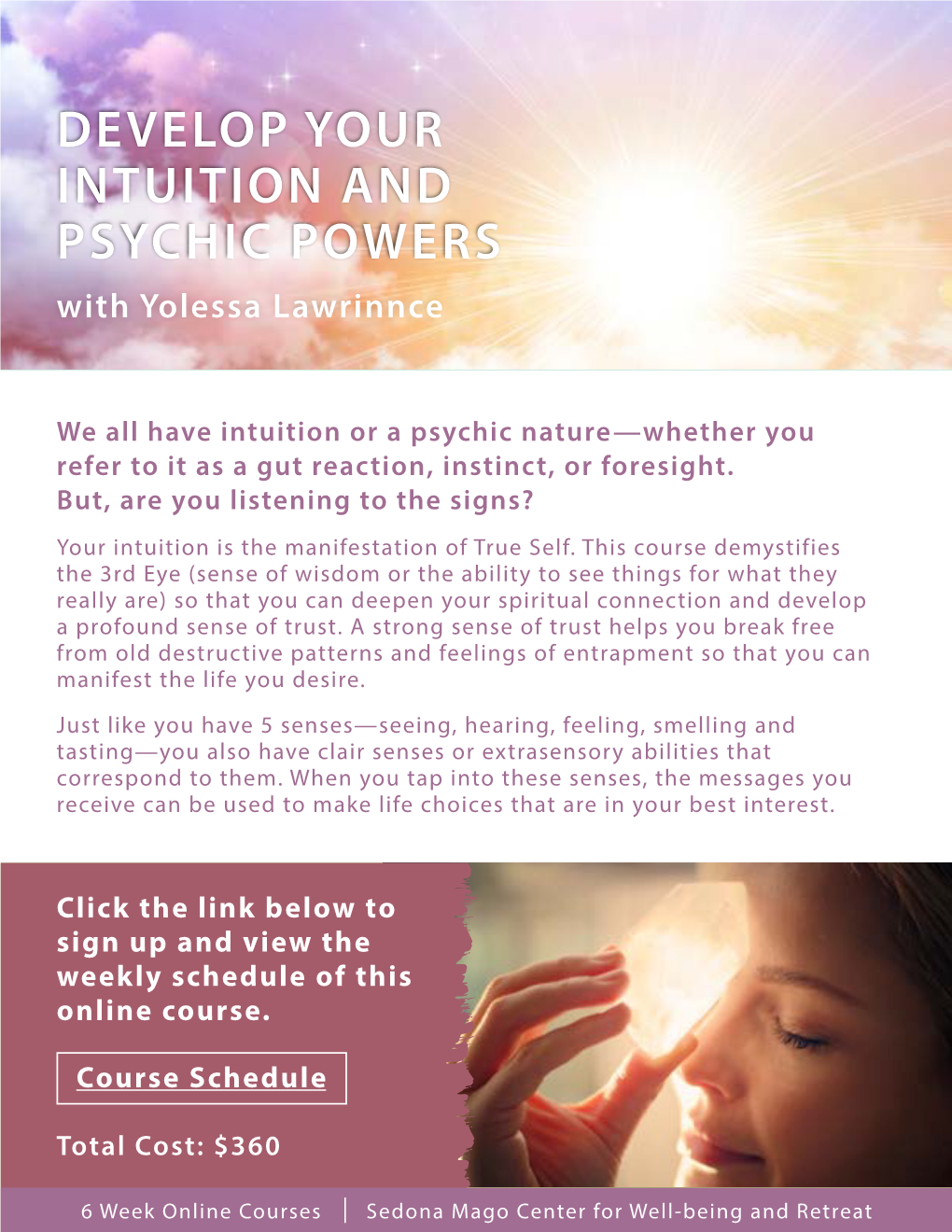 DEVELOP YOUR INTUITION and PSYCHIC POWERS with Yolessa Lawrinnce