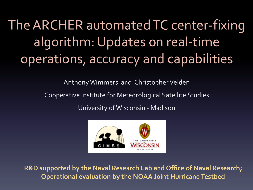 Optimized Multi-Sensor Application in the ARCHER Automated Center
