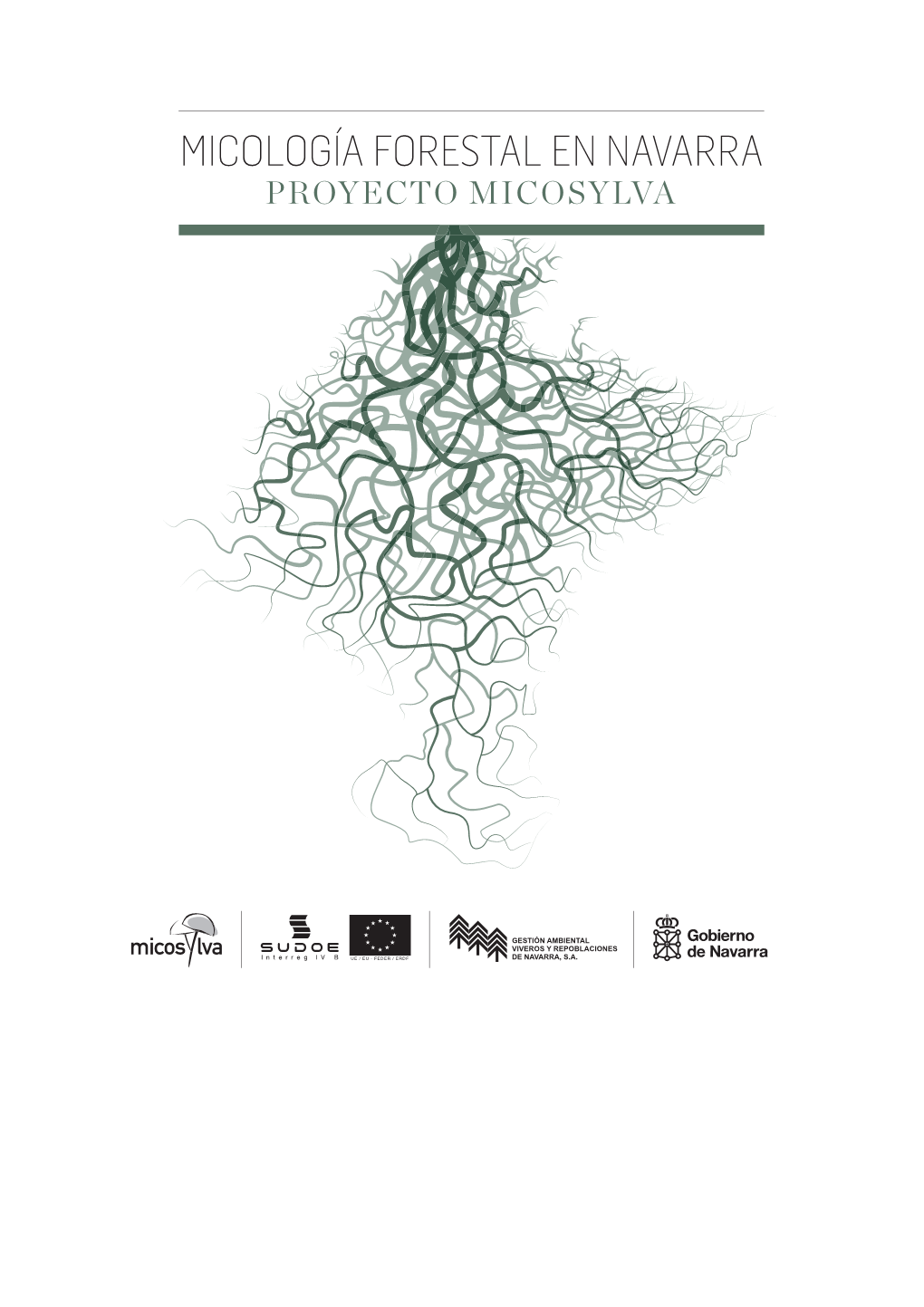 Micología Forestal En Navarra Proyecto Micosylva