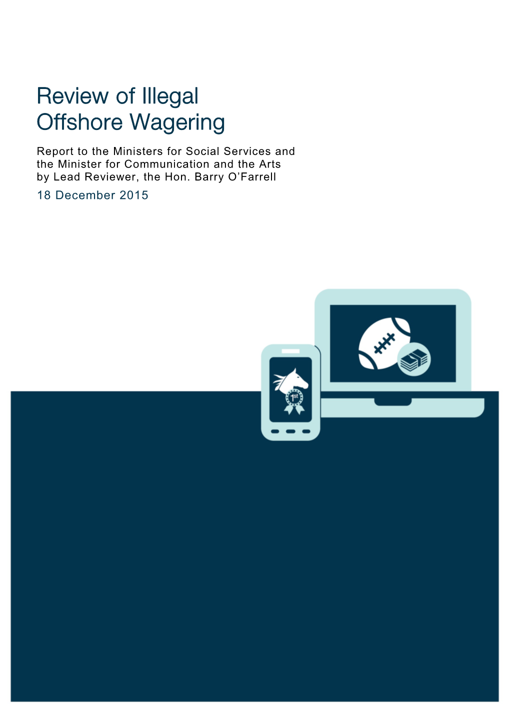 Review of Illegal Offshore Wagering 18 December 2015