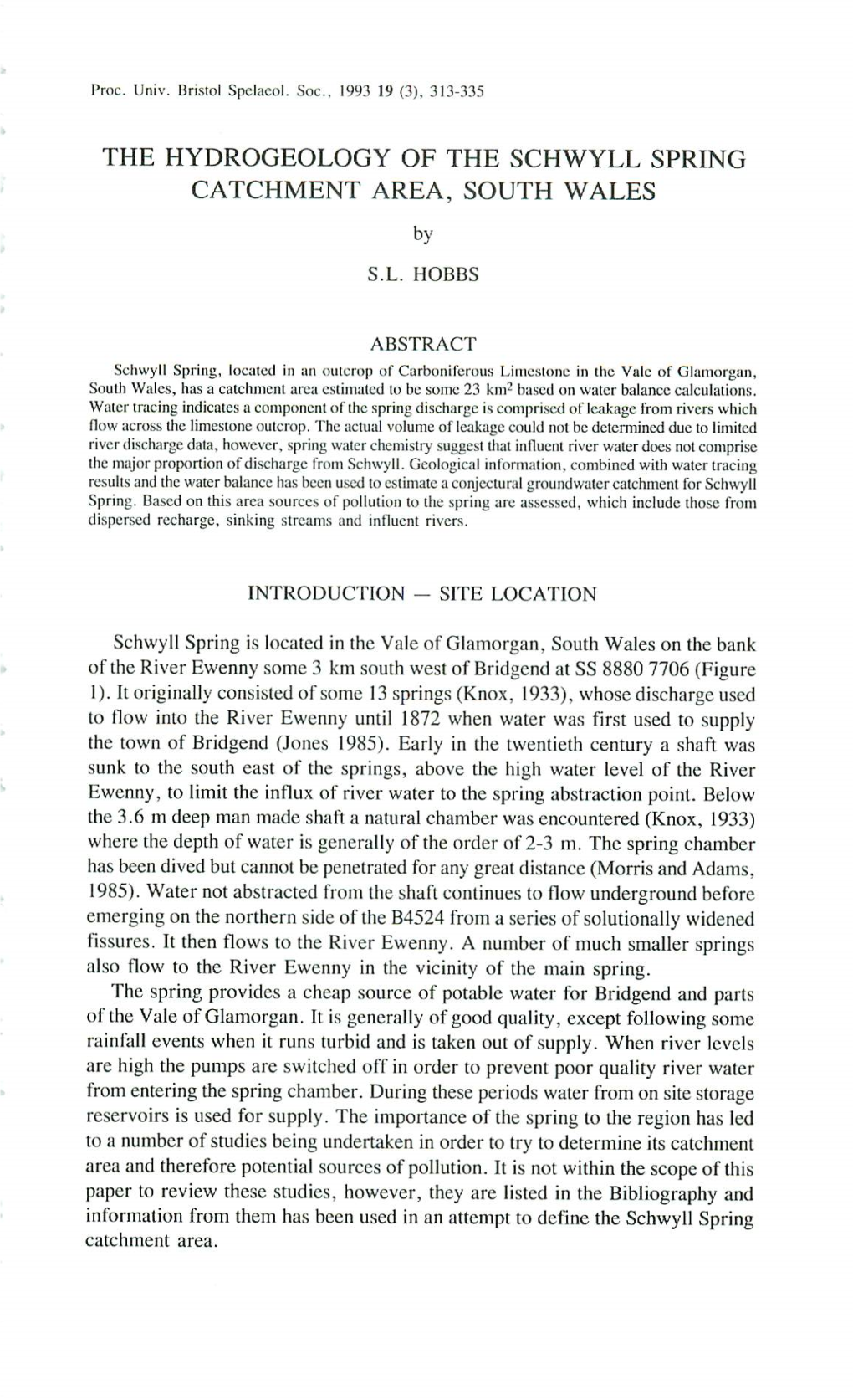 The Hydrogeology of the Schwyll Spring Catchment Area, South Wales